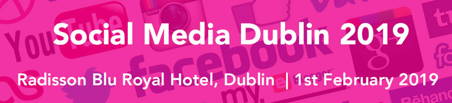 Social Media Dublin 2019